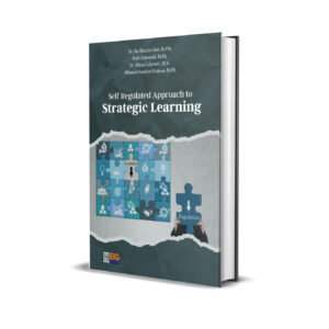 Self Regulated Approach to Strategic Learning